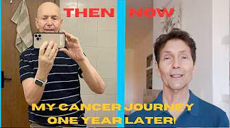 It’s cancer. One year of treatment